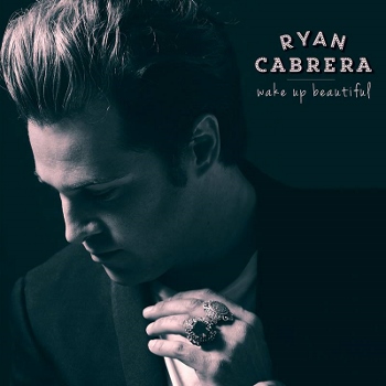 RyanCabrera-WakeUpBeautiful-AlbumArtwork