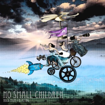 HoldTightImFlying-NoSmallChildren-AlbumArtwork